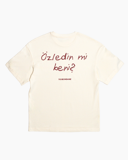 Özledin mi? T-Shirt